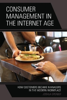 Consumer Management in the Internet Age - Joshua Sperber