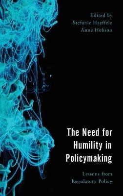 The Need for Humility in Policymaking - 