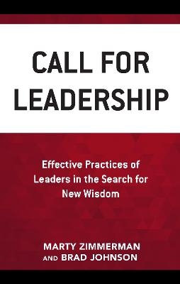 Call for Leadership - Marty Zimmerman, Brad Johnson