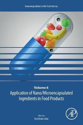 Application of Nano/Microencapsulated Ingredients in Food Products