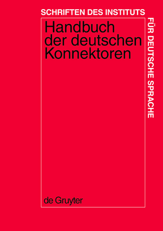 Handbuch der deutschen Konnektoren 1 - Renate Pasch; Ursula Brauße; Eva Breindl; Ulrich Hermann Waßner