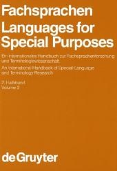 Fachsprachen / Languages for Special Purposes. 2. Halbband -  Lothar Hoffmann,  Hartwig Kalverkämper,  Herbert E. Wiegand
