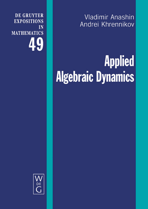 Applied Algebraic Dynamics -  Vladimir Anashin,  Andrei Khrennikov