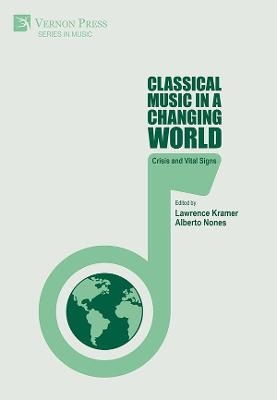 Classical Music in a Changing World - Alberto Nones