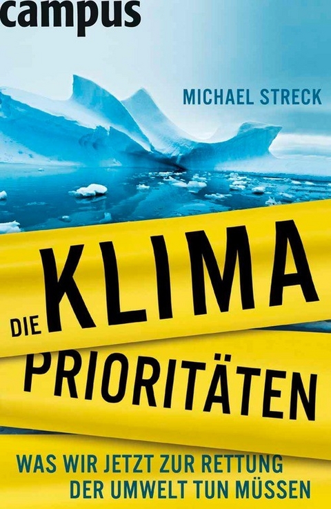 Die Klimaprioritäten -  Michael Streck