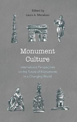 Monument Culture - 