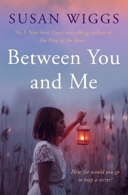 Between You and Me - Susan Wiggs