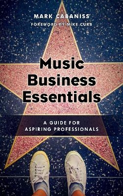 Music Business Essentials - Mark Cabaniss