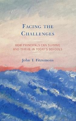 Facing the Challenges - John T. Fitzsimons