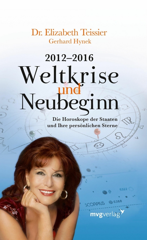 2012-2016. Weltkrise und Neubeginn - Elizabeth Teissier, Gerhard Hynek