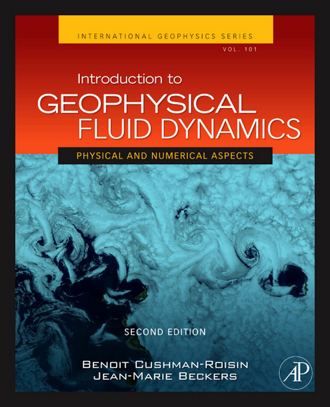 Introduction to Geophysical Fluid Dynamics -  Jean-Marie Beckers,  Benoit Cushman-Roisin