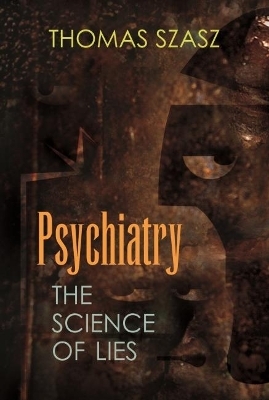 Psychiatry - Thomas Szasz