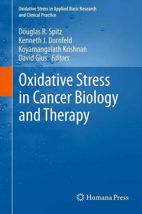 Oxidative Stress in Cancer Biology and Therapy - 