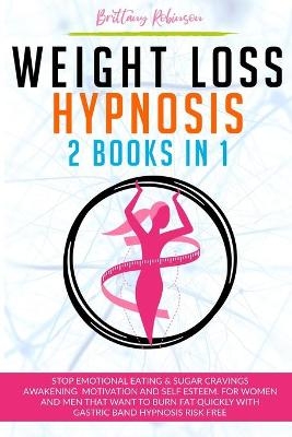 Weight Loss Hypnosis - Brittany Robinson