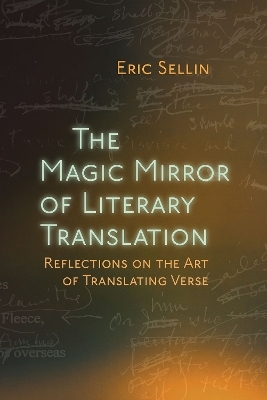 The Magic Mirror of Literary Translation - Eric Sellin