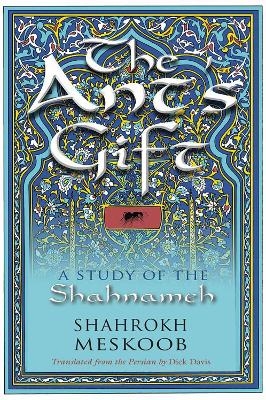 The Ant's Gift - Shahrokh Meskoob