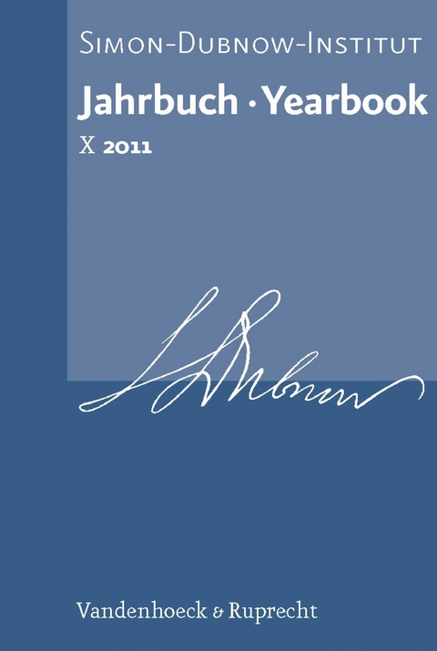 Jahrbuch des Simon-Dubnow-Instituts / Simon Dubnow Institute Yearbook X (2011) -  Dan Diner