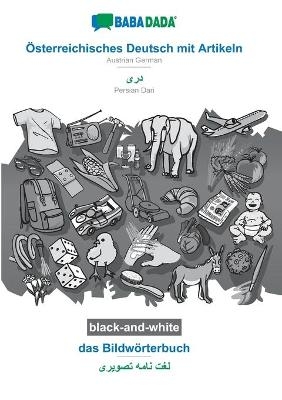 BABADADA black-and-white, Ãsterreichisches Deutsch mit Artikeln - Persian Dari (in arabic script), das BildwÃ¶rterbuch - visual dictionary (in arabic script) -  Babadada GmbH