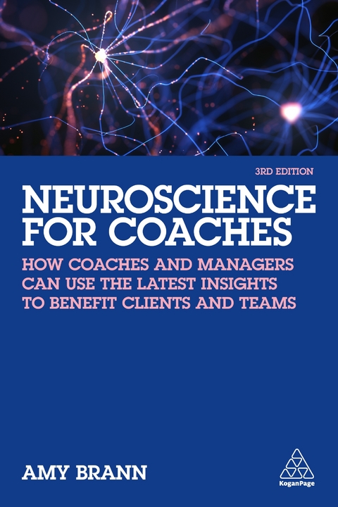 Neuroscience for Coaches - Amy Brann