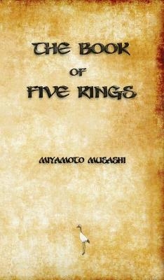 The Book of Five Rings - Miyamoto Musashi