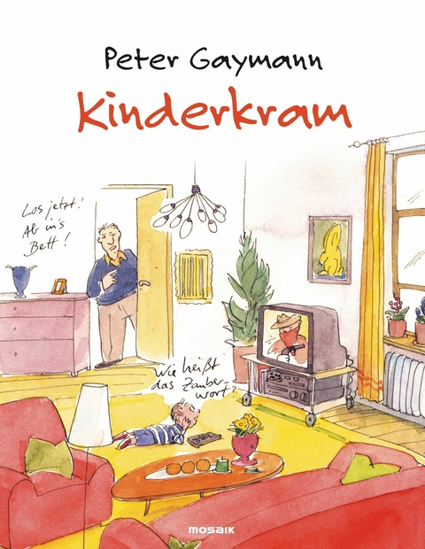 Kinderkram - Peter Gaymann