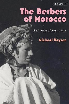 The Berbers of Morocco - Michael Peyron