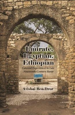 Emirate, Egyptian, Ethiopian - Avishai Ben-Dror