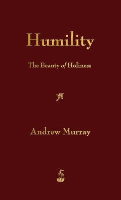 Humility - Andrew Murray