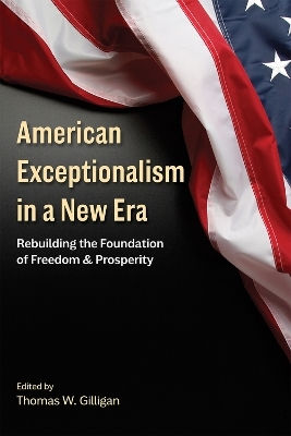 American Exceptionalism in a New Era - 