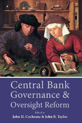 Central Bank Governance and Oversight Reform - 