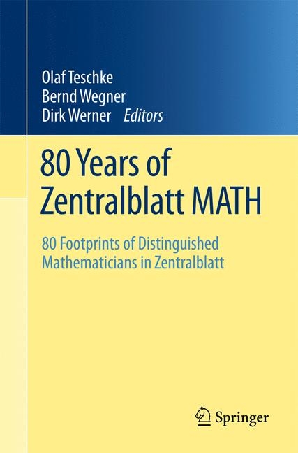 80 Years of Zentralblatt MATH - 