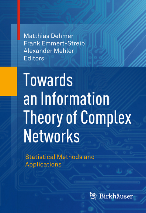 Towards an Information Theory of Complex Networks - 