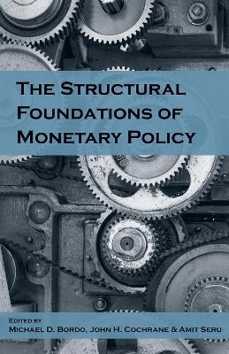 The Structural Foundations of Monetary Policy - 