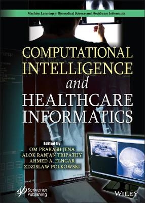 Computational Intelligence and Healthcare Informatics - 