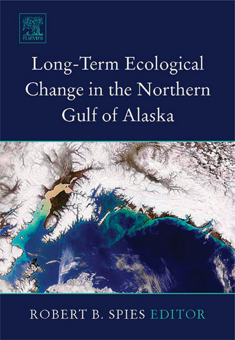 Long-term Ecological Change in the Northern Gulf of Alaska -  R.B. Spies