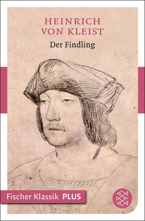 Der Findling -  Heinrich Von Kleist