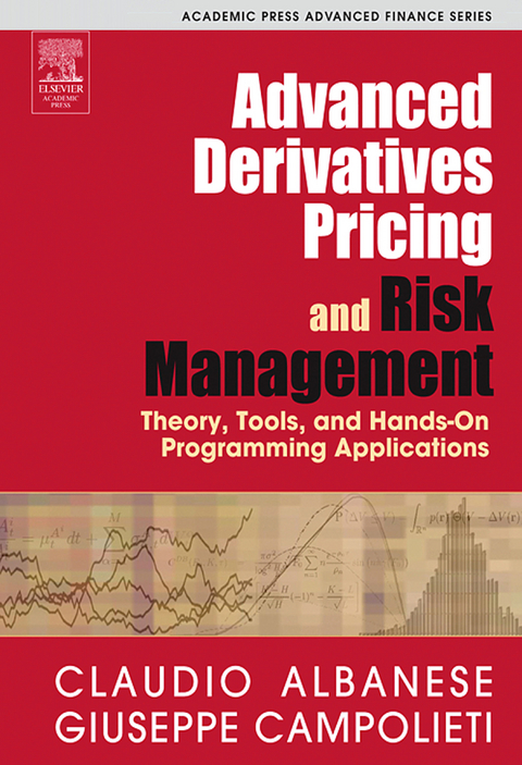 Advanced Derivatives Pricing and Risk Management -  Claudio Albanese,  Giuseppe Campolieti