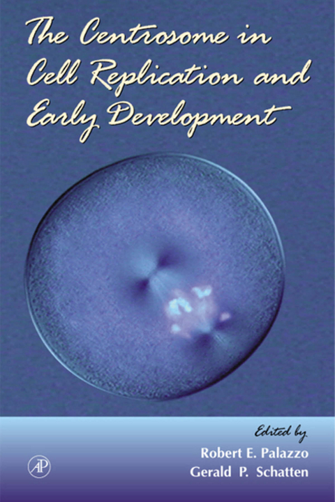 Centrosome in Cell Replication and Early Development - 