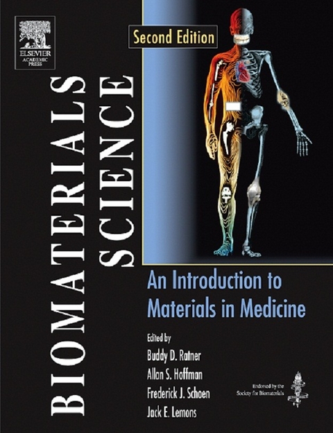 Biomaterials Science -  Allan S. Hoffman,  Jack E. Lemons,  Buddy D. Ratner,  Frederick J. Schoen