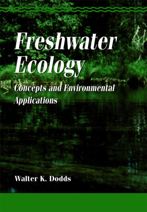 Freshwater Ecology -  Walter K. Dodds