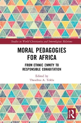 Moral Pedagogies for Africa - 