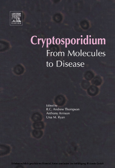 Cryptosporidium: From Molecules to Disease - 