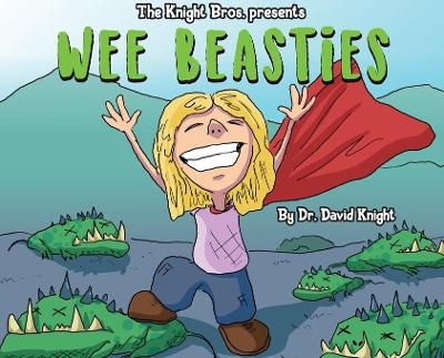 Wee Beasties - Dr Knight