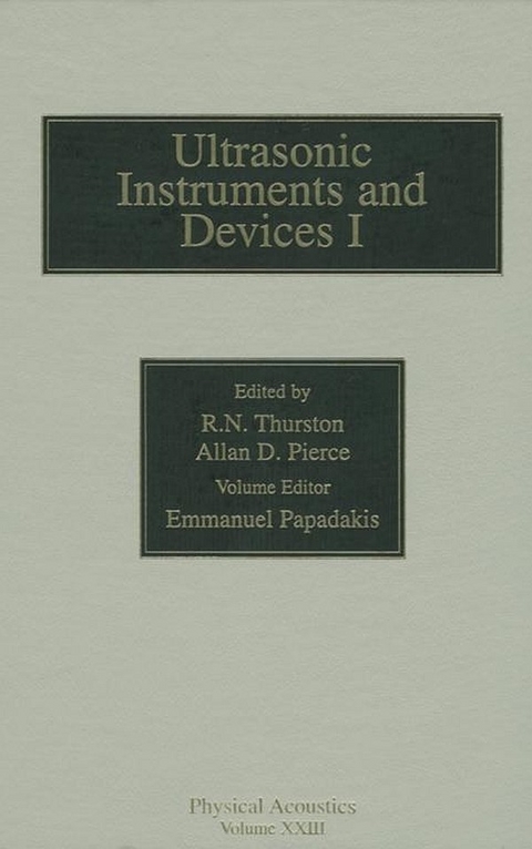 Reference for Modern Instrumentation, Techniques, and Technology: Ultrasonic Instruments and Devices I - 