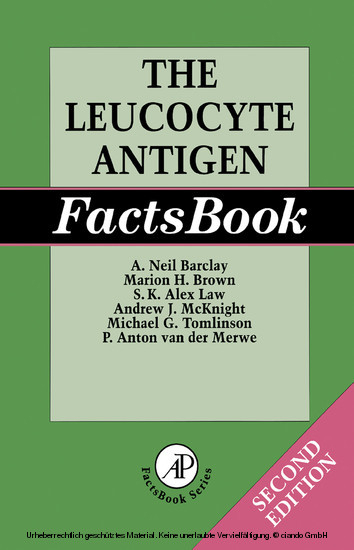 Leucocyte Antigen Factsbook -  A. Neil Barclay,  Marion H. Brown,  S. K. Alex K. Alex Law,  Andrew J. McKnight,  P. Anton van der Merwe,  Michael G. Tomlinson