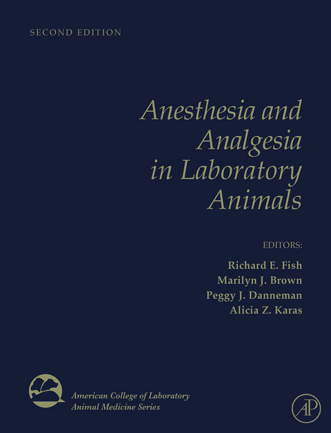 Anesthesia and Analgesia in Laboratory Animals - 