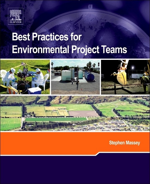 Best Practices for Environmental Project Teams -  Stephen Massey