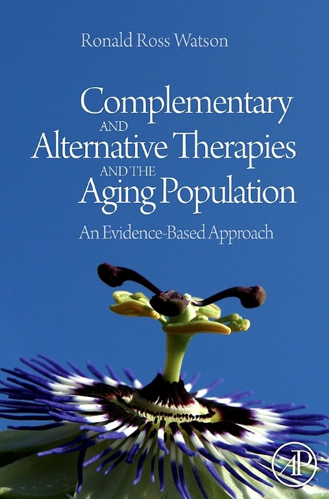 Complementary and Alternative Therapies and the Aging Population - 