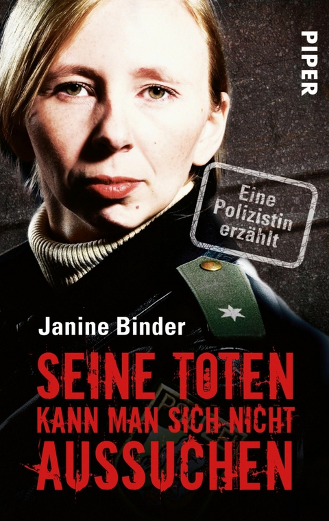 Seine Toten kann man sich nicht aussuchen -  Janine Binder