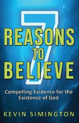 7 Reasons To Believe - Kevin Simington